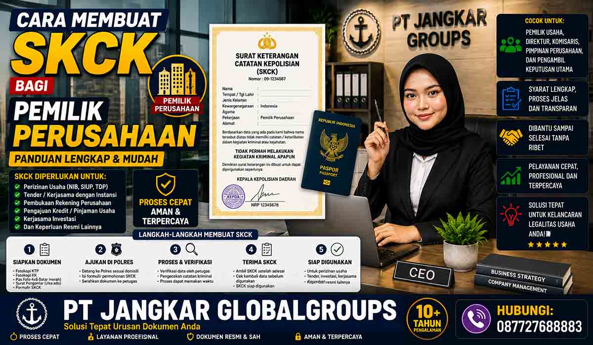 Cara Membuat SKCK bagi Pemilik Perusahaan