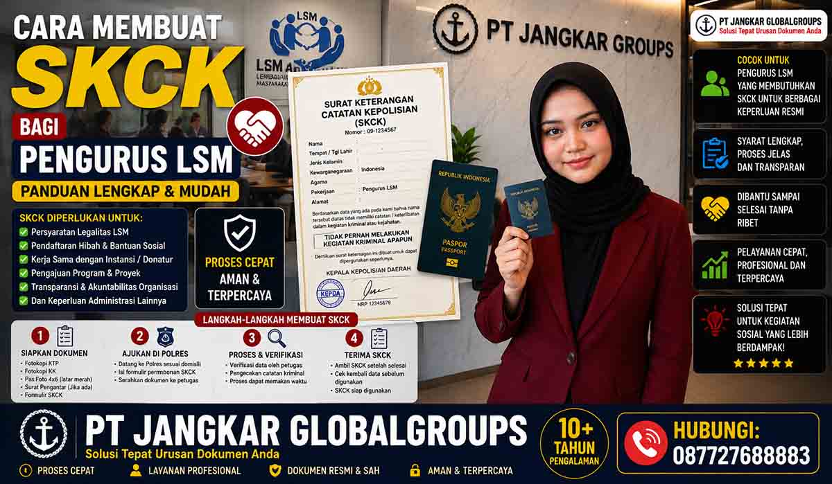 Cara Membuat SKCK bagi Pengurus LSM