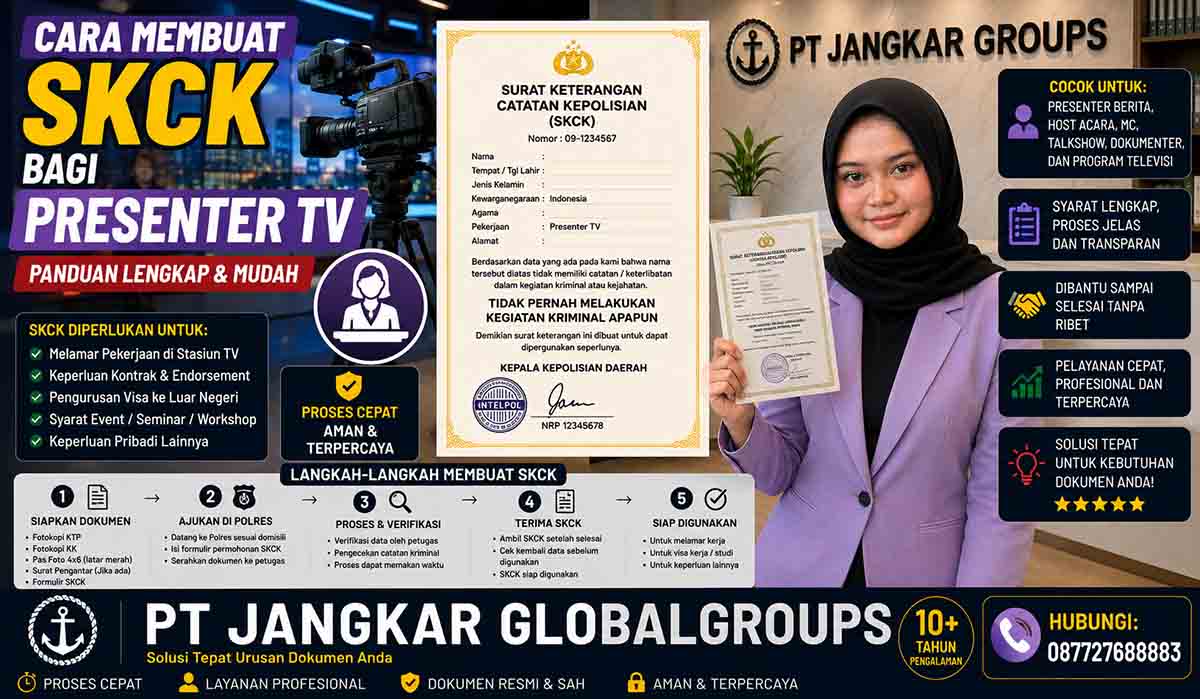 Cara Membuat SKCK bagi Presenter TV