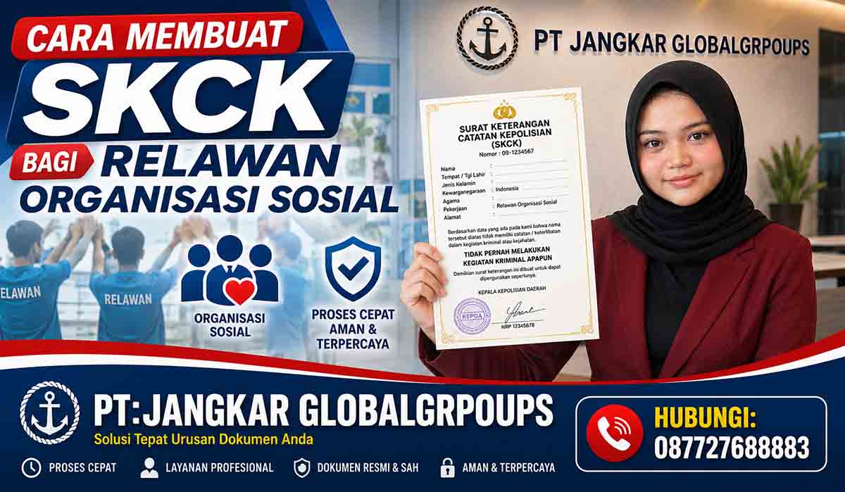 Cara Membuat SKCK bagi Relawan Organisasi Sosial