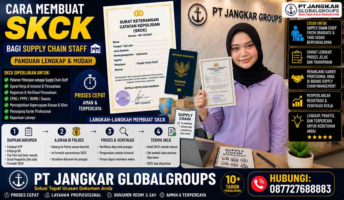 Cara Membuat SKCK bagi Supply Chain Staff