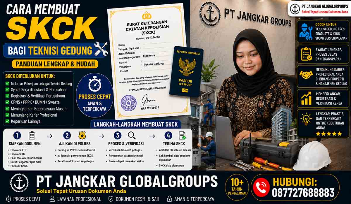 Cara Membuat SKCK bagi Teknisi Gedung