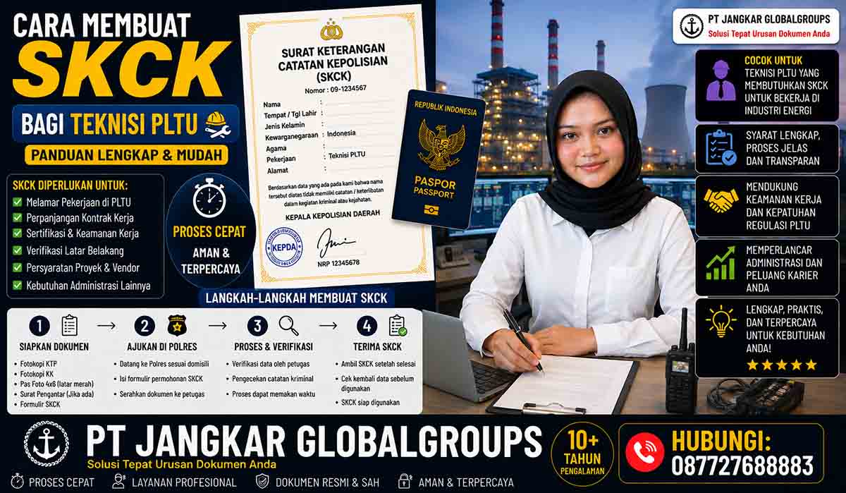 Cara Membuat SKCK bagi Teknisi PLTU