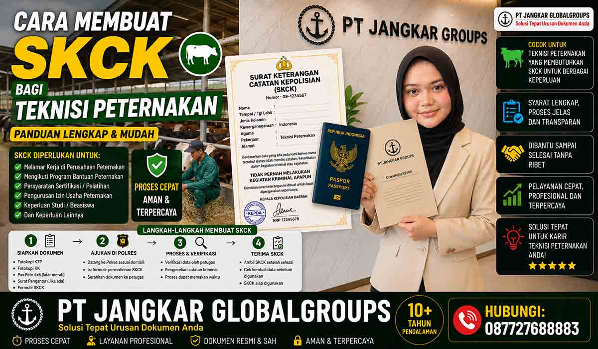 Cara Membuat SKCK bagi Teknisi Peternakan