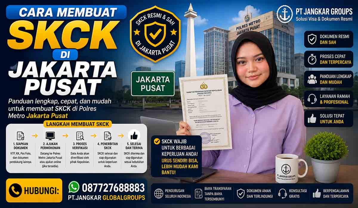 Cara Membuat SKCK di Jakarta Pusat