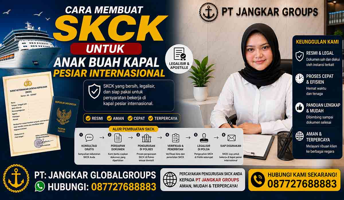 Cara Membuat SKCK untuk Anak Buah Kapal Pesiar Internasional