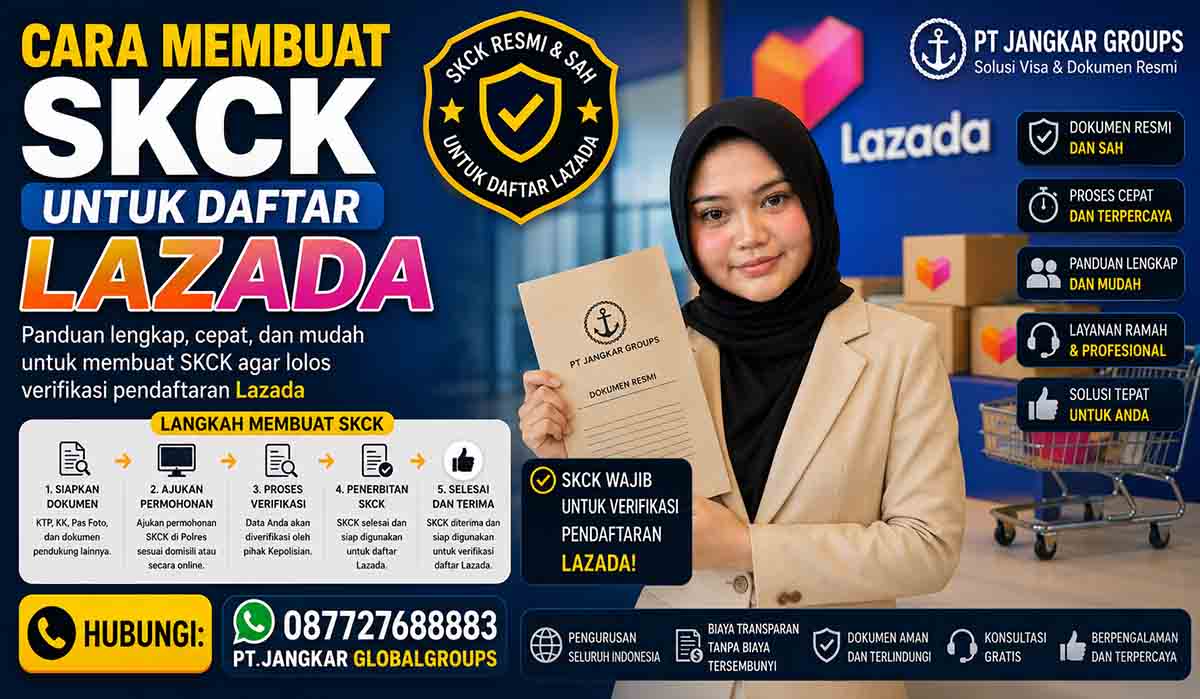 Cara Membuat SKCK untuk Daftar Lazada