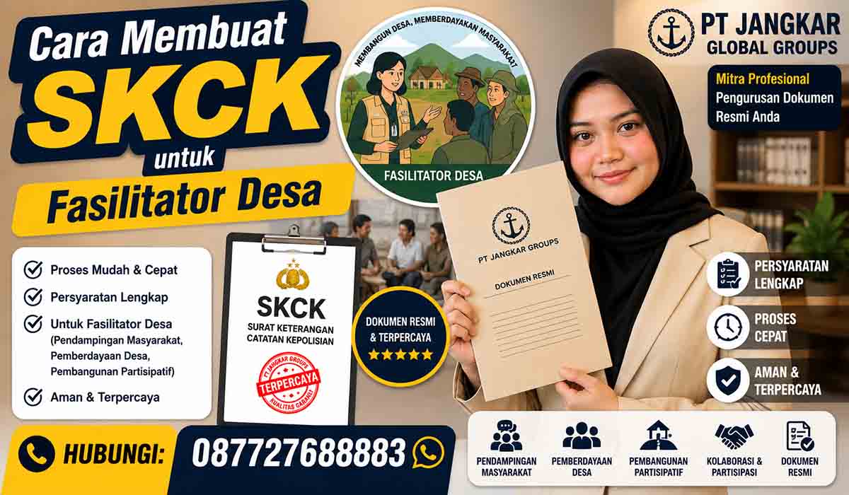Cara Membuat SKCK untuk Fasilitator Desa