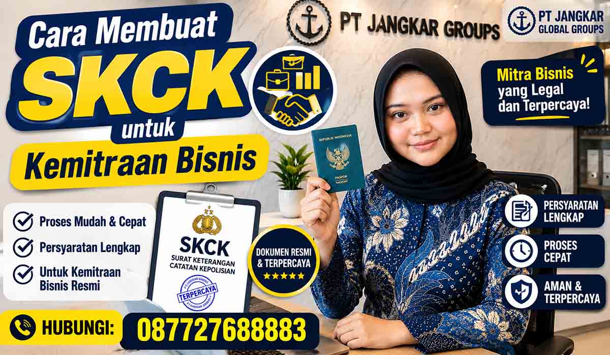 Cara Membuat SKCK untuk Kemitraan Bisnis