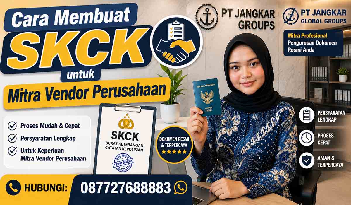 Cara Membuat SKCK untuk Mitra Vendor Perusahaan
