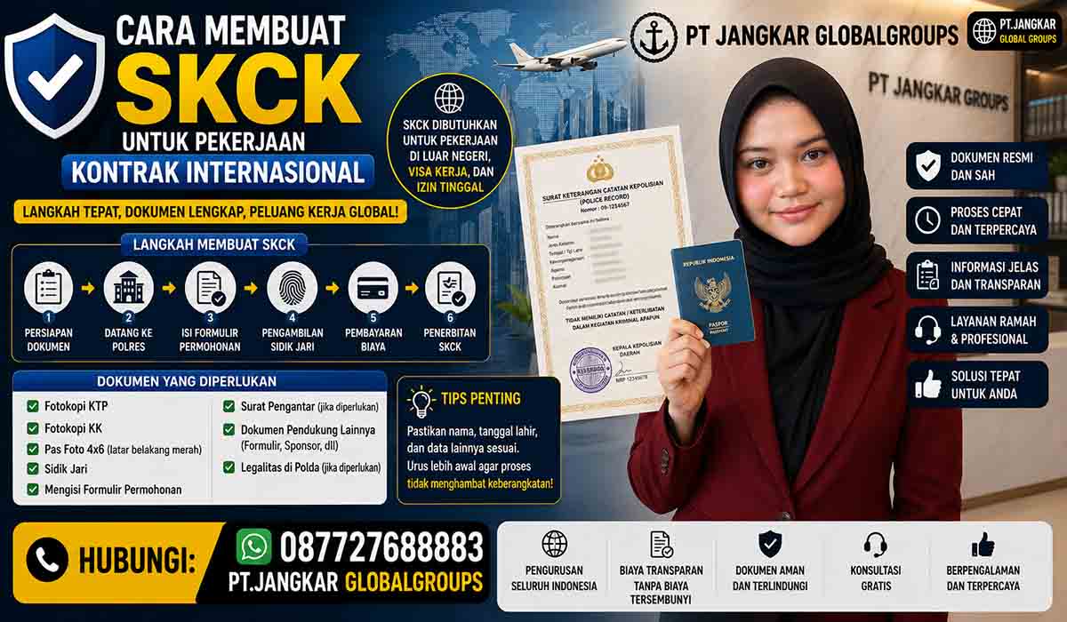 Cara Membuat SKCK untuk Pekerjaan Kontrak Internasional