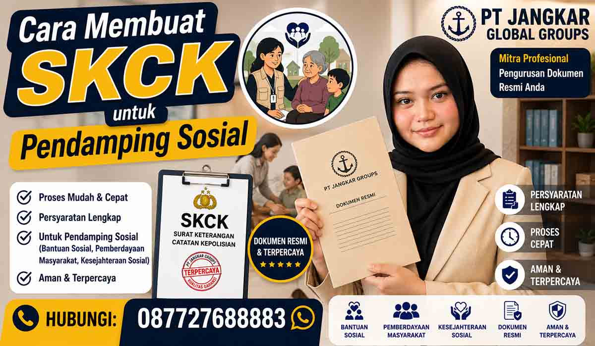 Cara Membuat SKCK untuk Pendamping Sosial