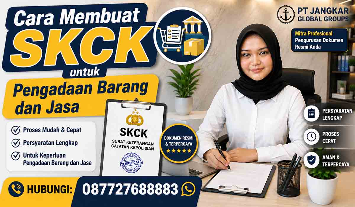 Cara Membuat SKCK untuk Pengadaan Barang dan Jasa