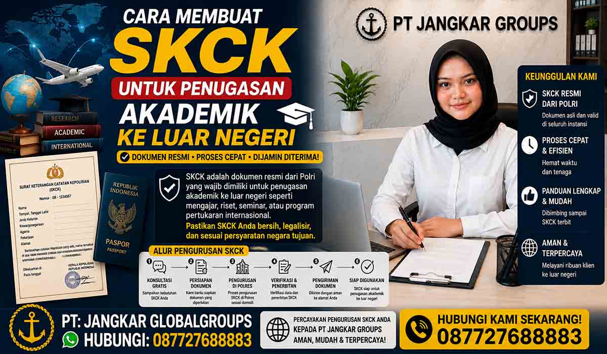 Cara Membuat SKCK untuk Penugasan Akademik ke Luar Negeri