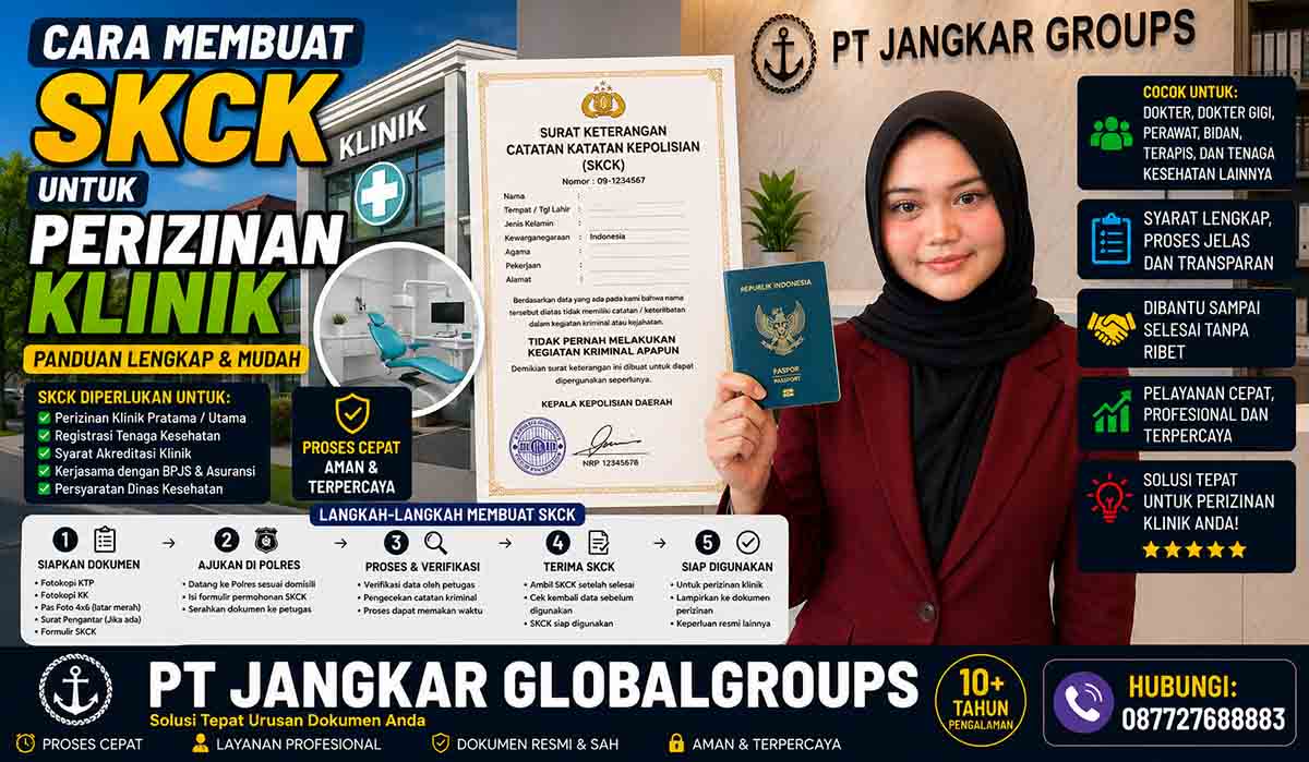 Cara Membuat SKCK untuk Perizinan Klinik