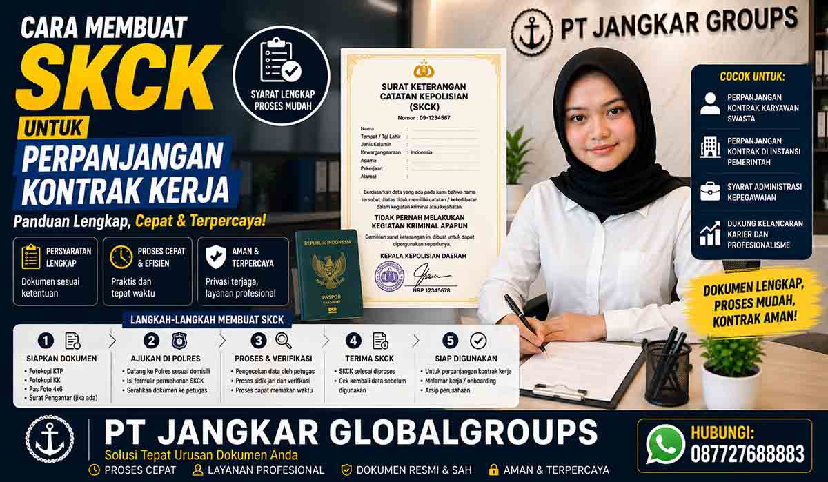 Cara Membuat SKCK untuk Perpanjangan Kontrak Kerja