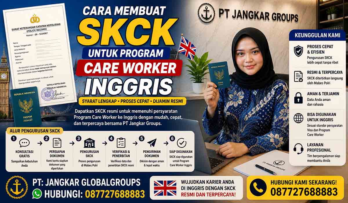 Cara Membuat SKCK untuk Program Care Worker Inggris