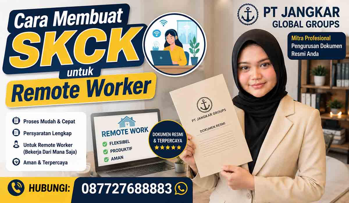 Cara Membuat SKCK untuk Remote Worker