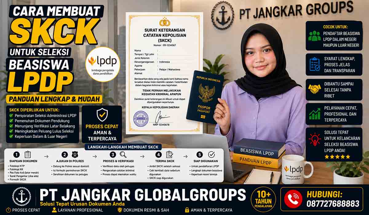 Cara Membuat SKCK untuk Seleksi Beasiswa LPDP