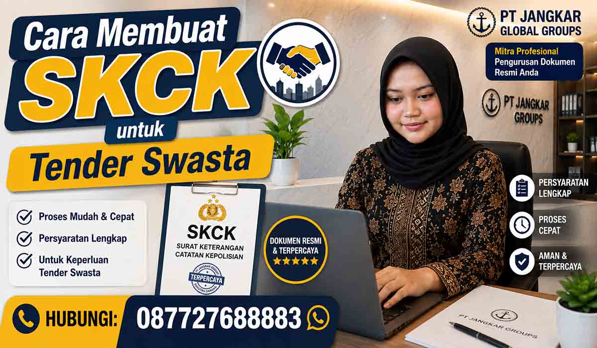 Cara Membuat SKCK untuk Tender Swasta