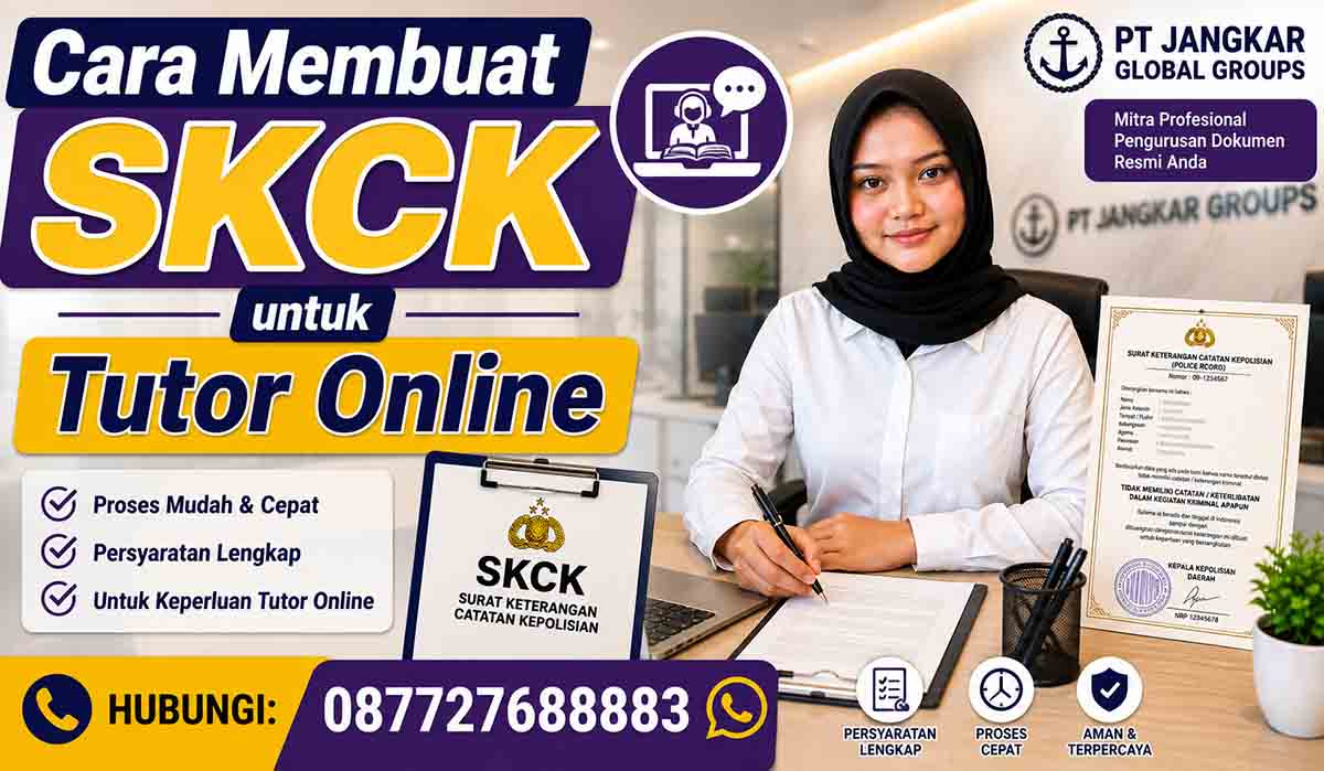 Cara Membuat SKCK untuk Tutor Online