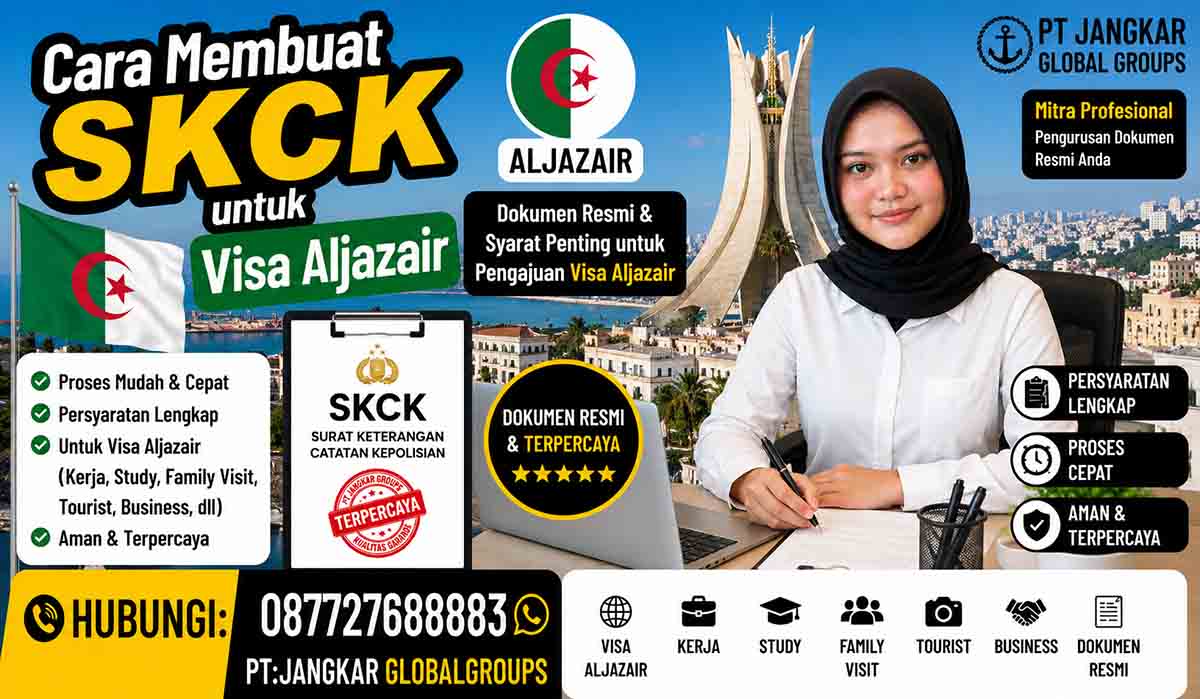 Cara Membuat SKCK untuk Visa Aljazair