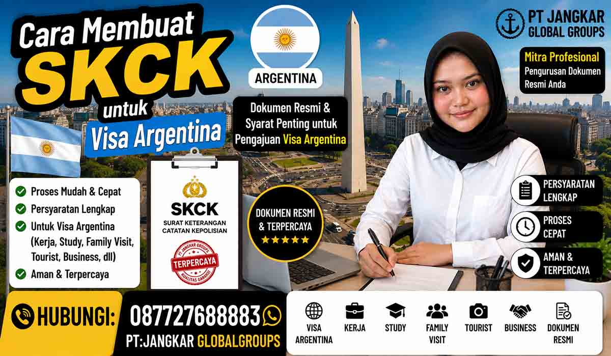 Cara Membuat SKCK untuk Visa Argentina