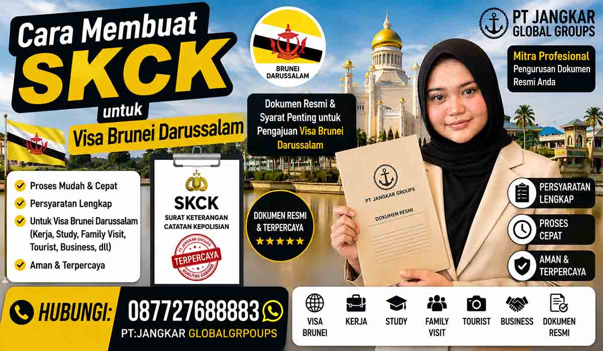 Cara Membuat SKCK untuk Visa Brunei Darussalam