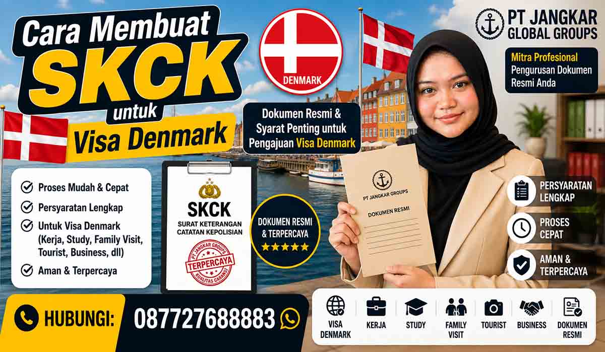 Cara Membuat SKCK untuk Visa Denmark