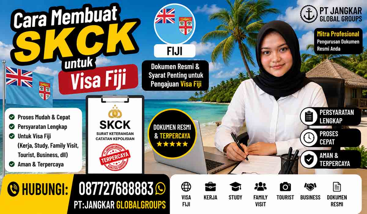 Cara Membuat SKCK untuk Visa Fiji