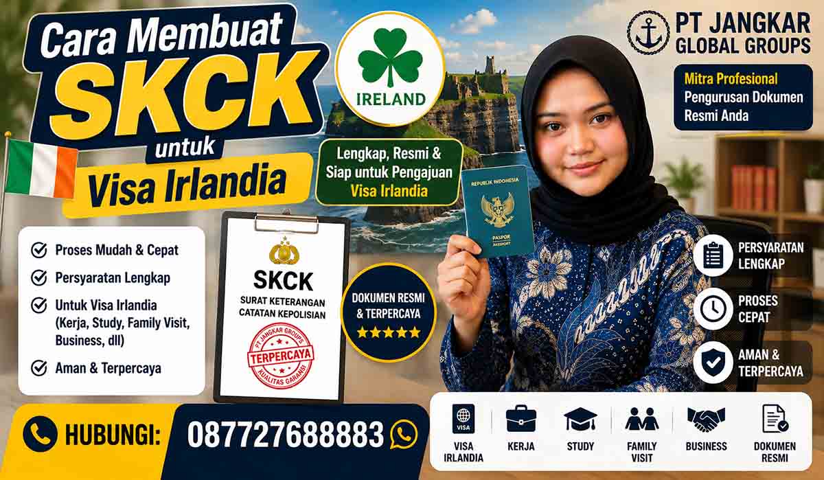 Cara Membuat SKCK untuk Visa Irlandia