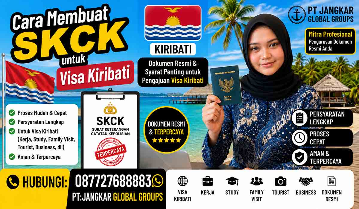 Cara Membuat SKCK untuk Visa Kiribati