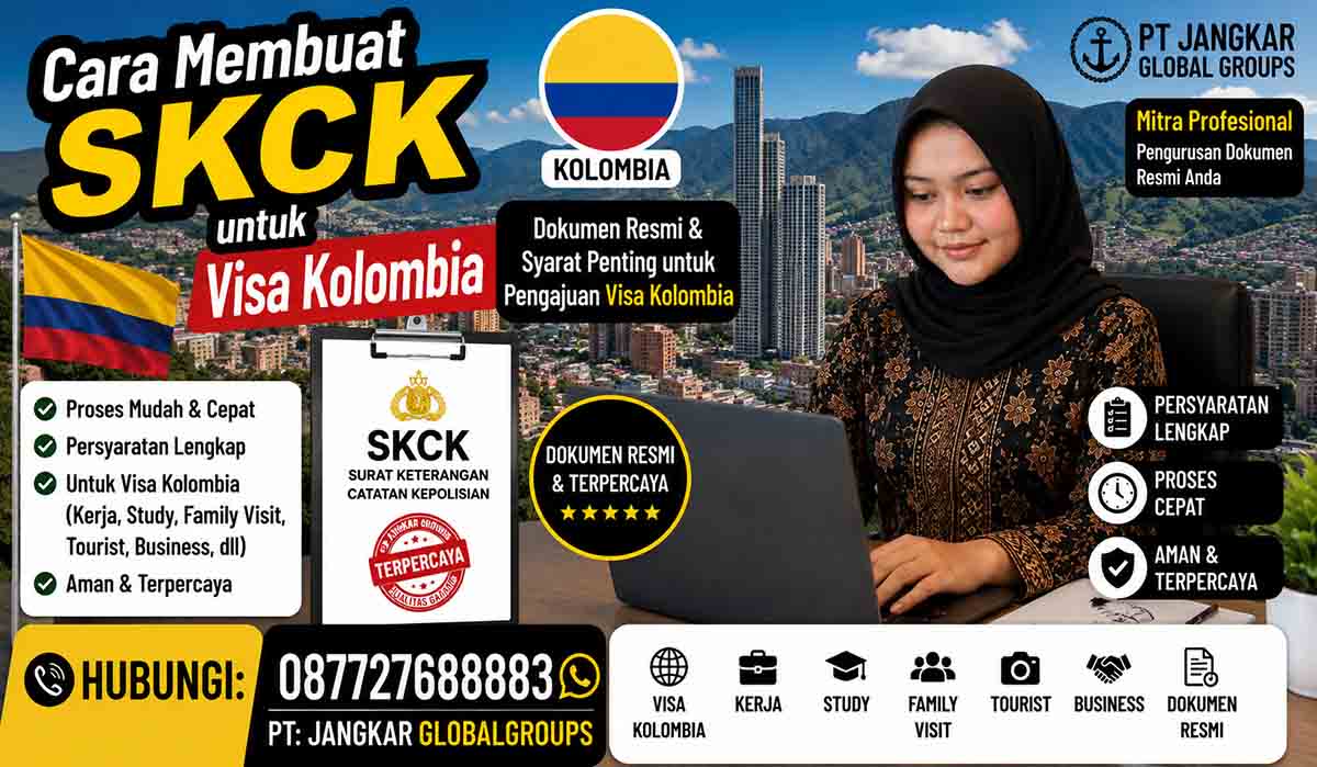 Cara Membuat SKCK untuk Visa Kolombia