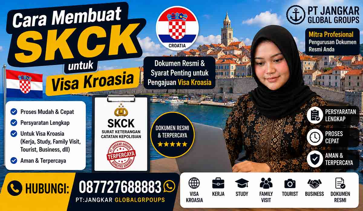 Cara Membuat SKCK untuk Visa Kroasia