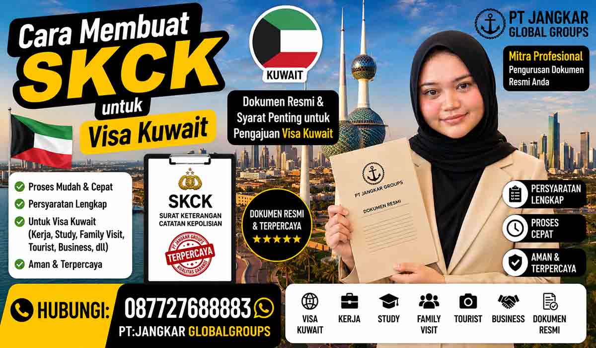 Cara Membuat SKCK untuk Visa Kuwait
