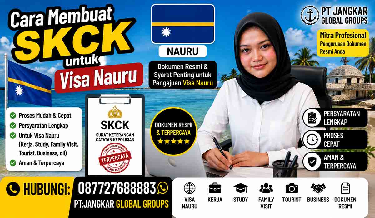 Cara Membuat SKCK untuk Visa Nauru