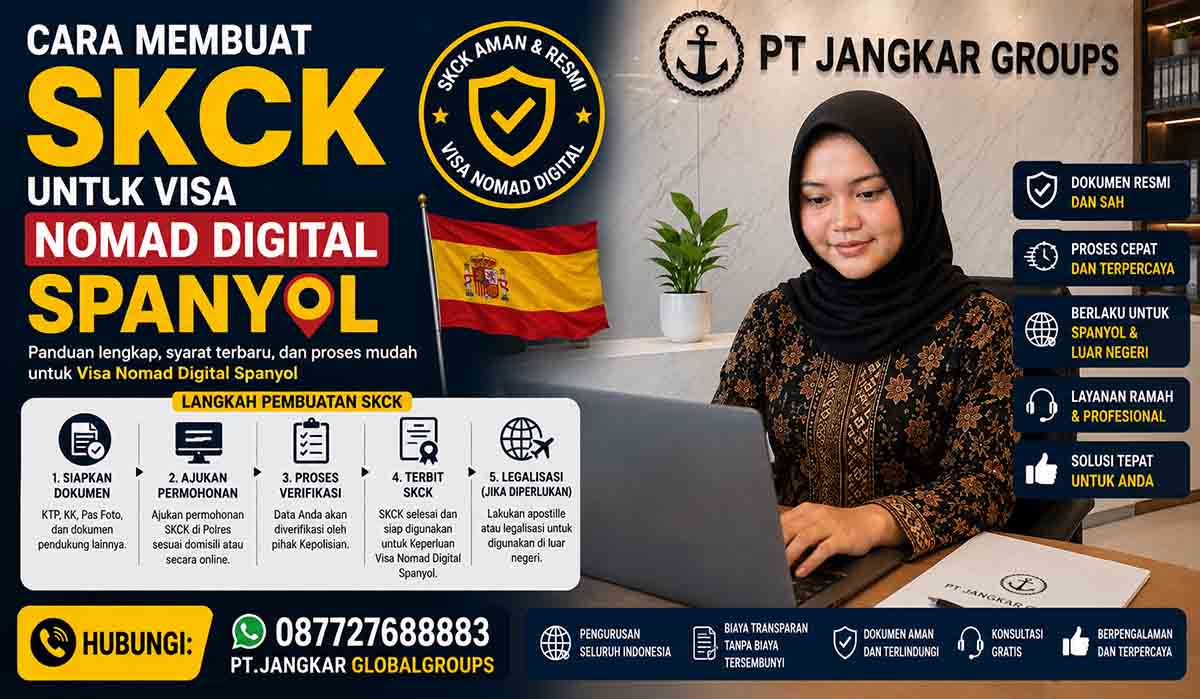 Cara Membuat SKCK untuk Visa Nomad Digital Spanyol