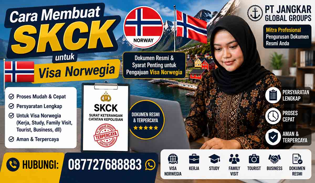 Cara Membuat SKCK untuk Visa Norwegia