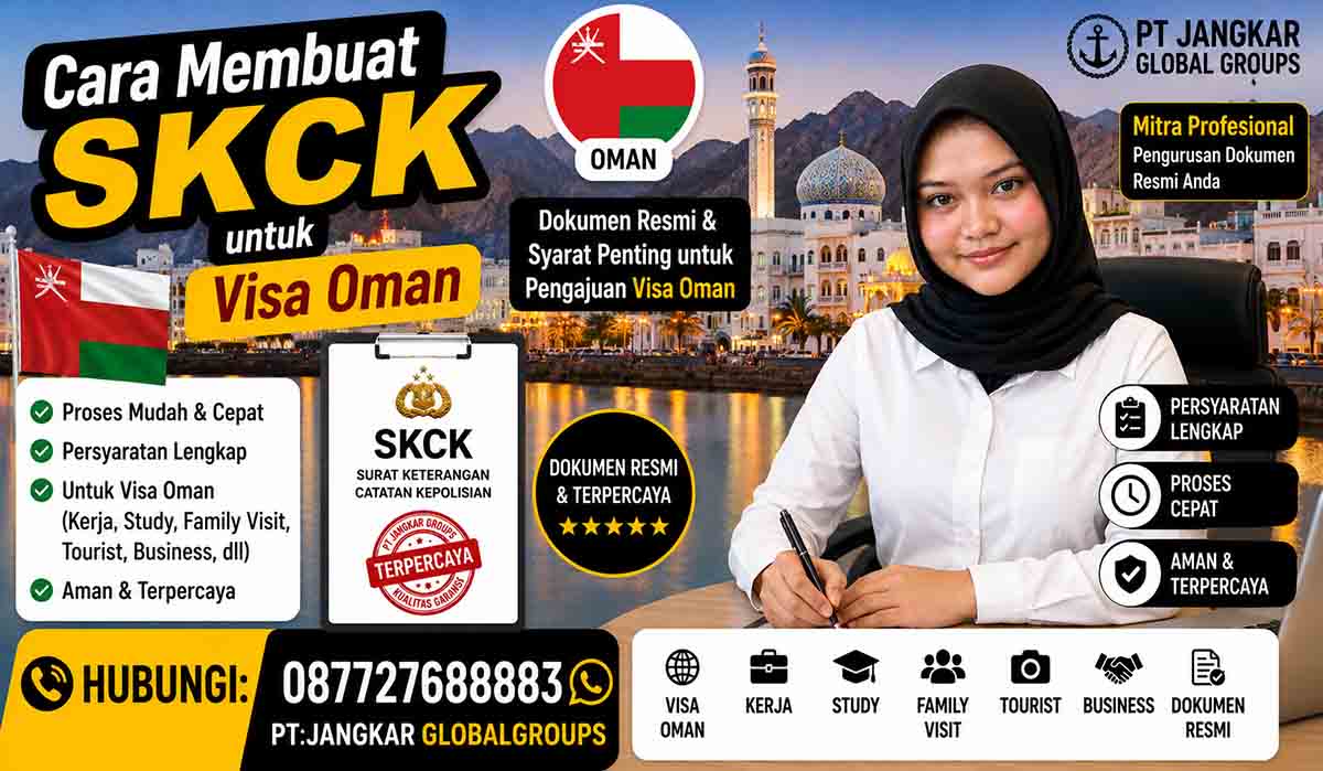 Cara Membuat SKCK untuk Visa Oman