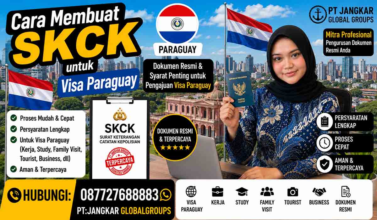 Cara Membuat SKCK untuk Visa Paraguay