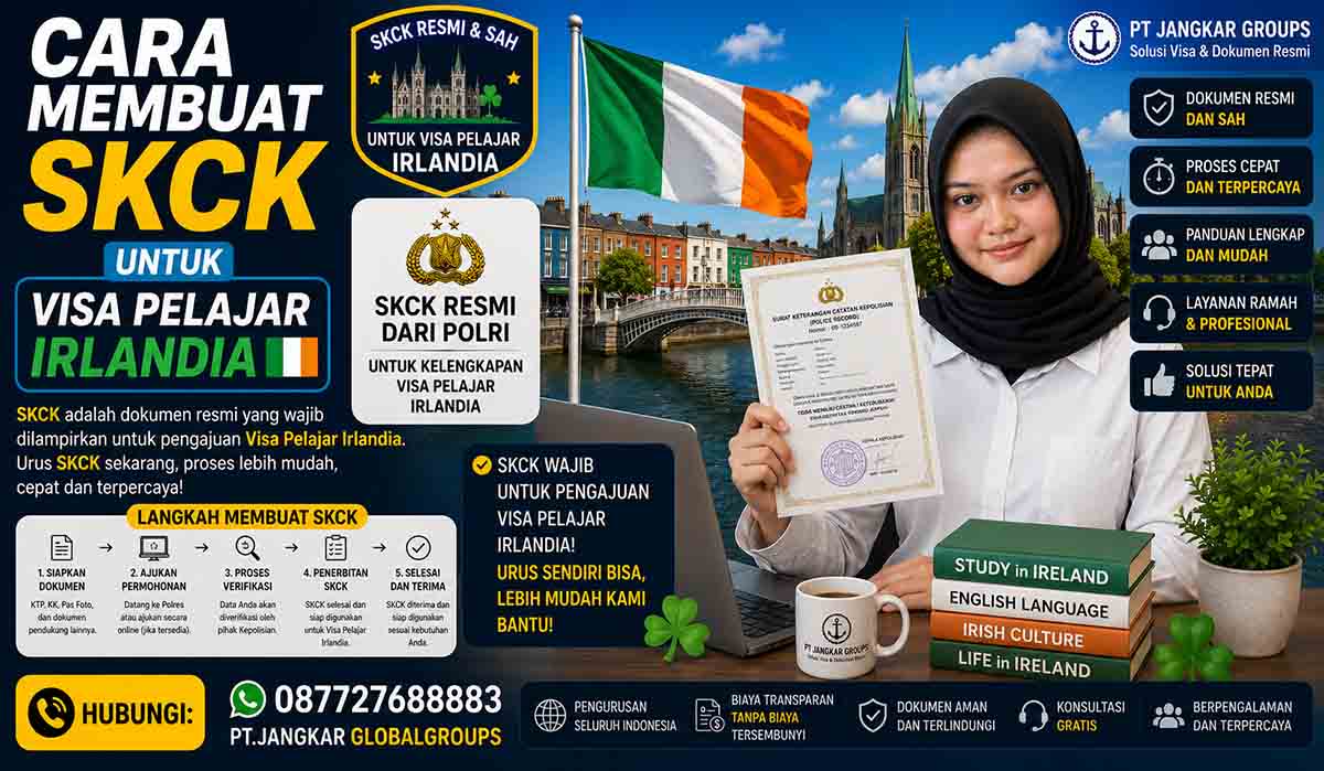 Cara Membuat SKCK untuk Visa Pelajar Irlandia