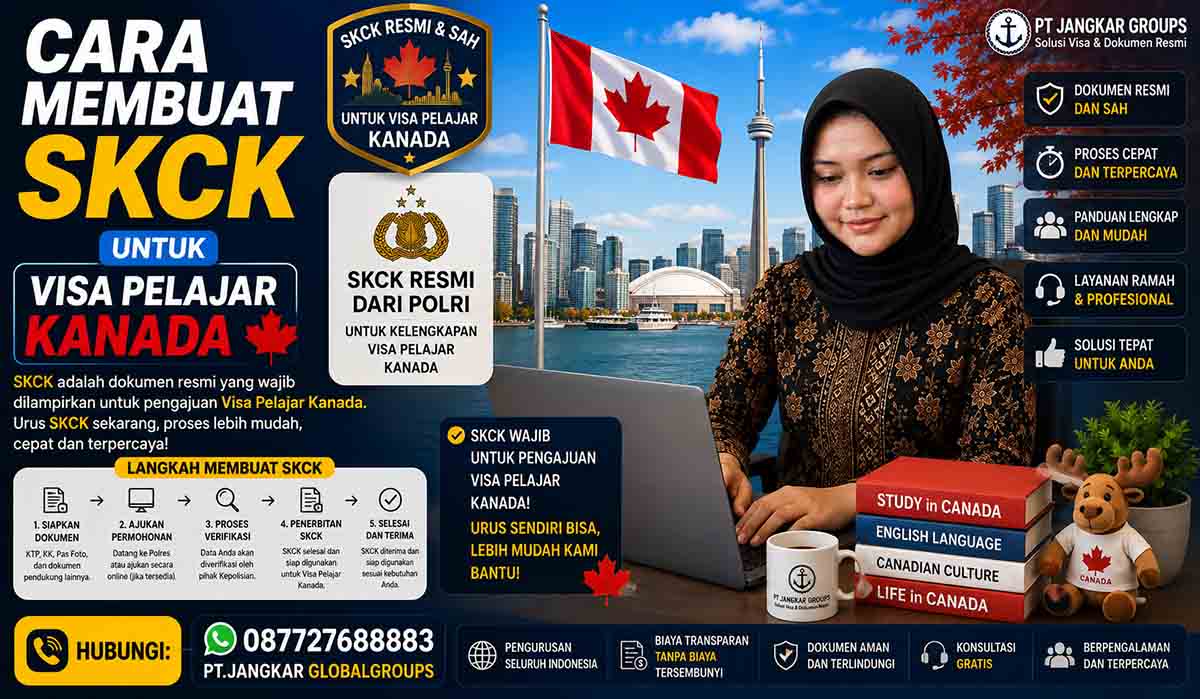 Cara Membuat SKCK untuk Visa Pelajar Kanada