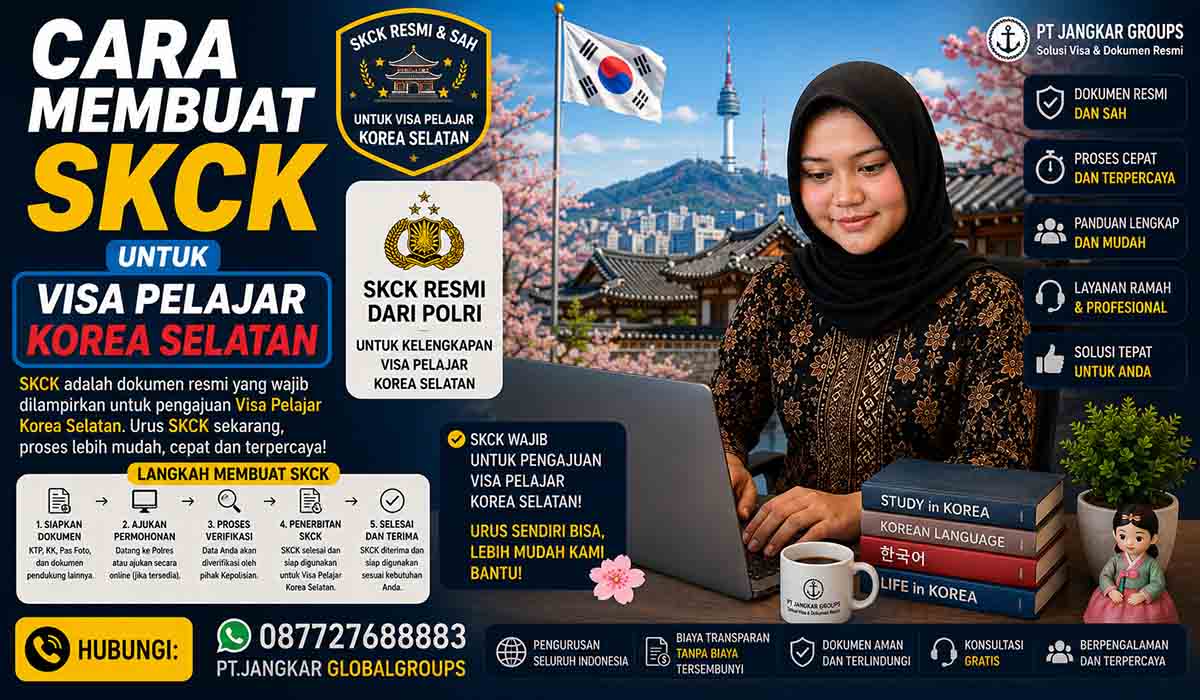 Cara Membuat SKCK untuk Visa Pelajar Korea Selatan
