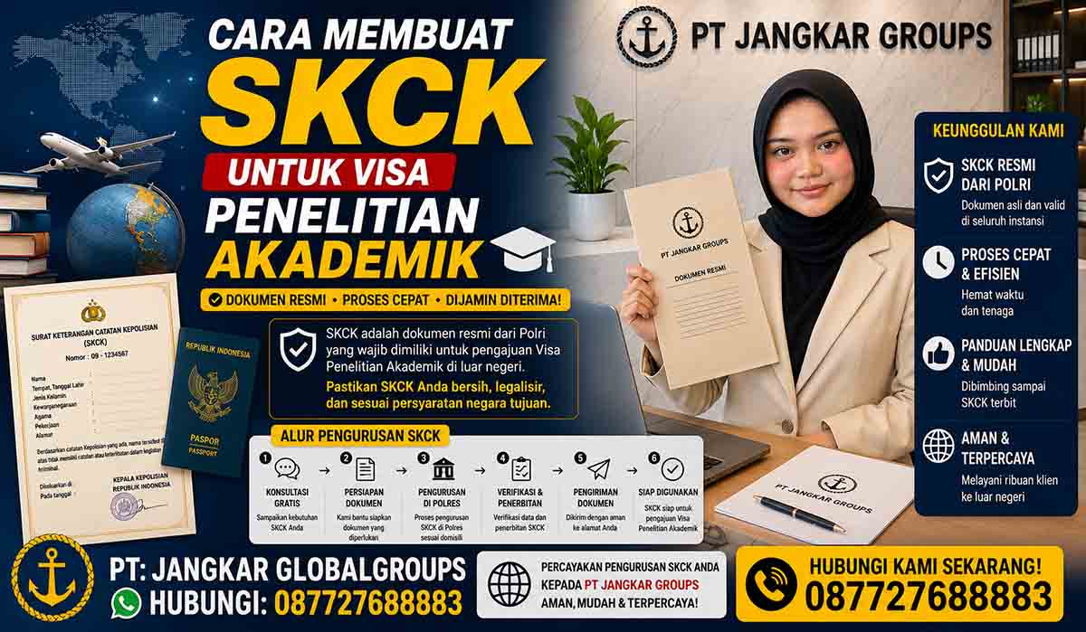 Cara Membuat SKCK untuk Visa Penelitian Akademik