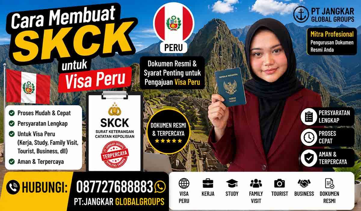 Cara Membuat SKCK untuk Visa Peru
