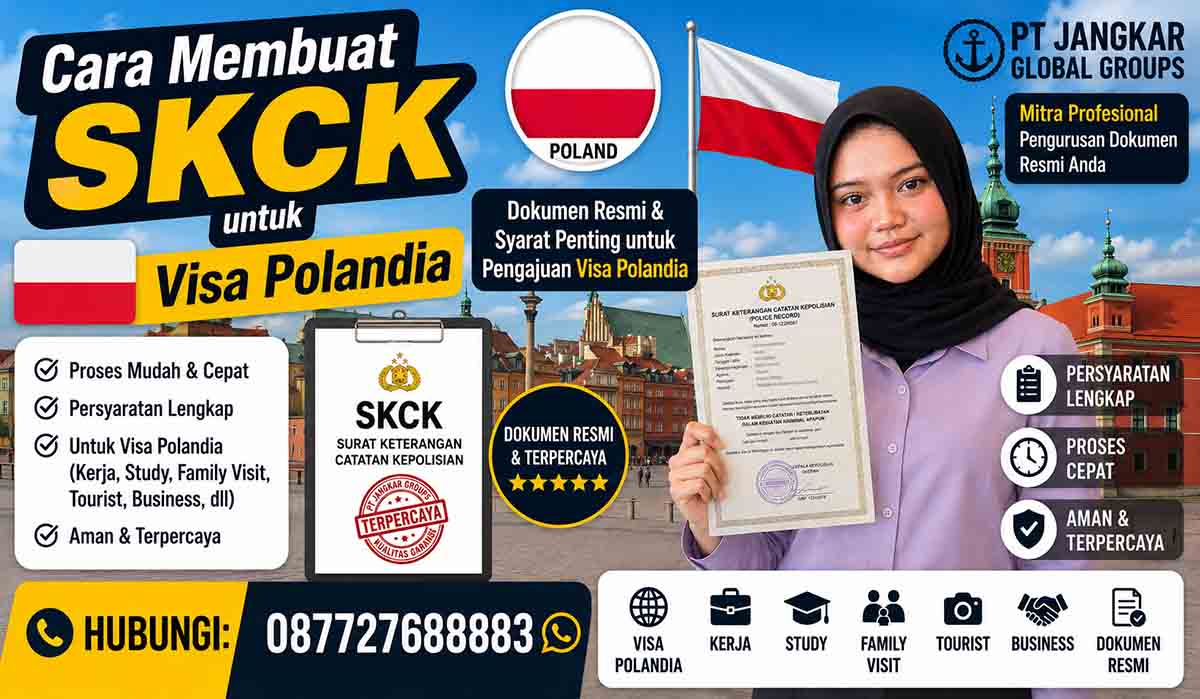 Cara Membuat SKCK untuk Visa Polandia