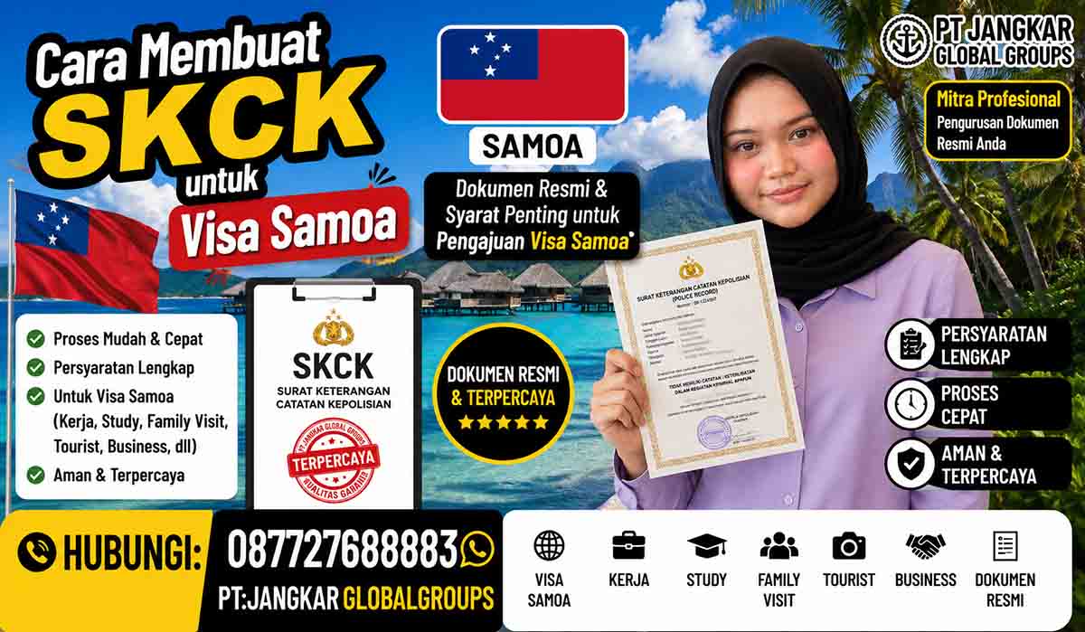 Cara Membuat SKCK untuk Visa Samoa