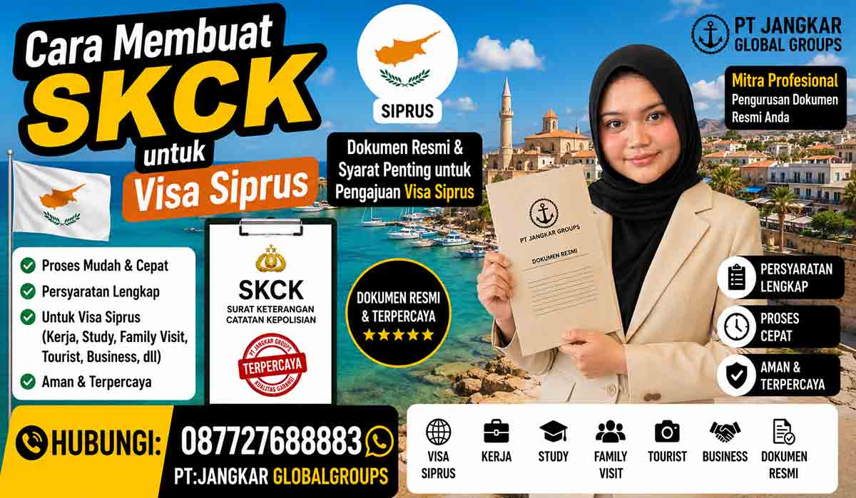 Cara Membuat SKCK untuk Visa Siprus
