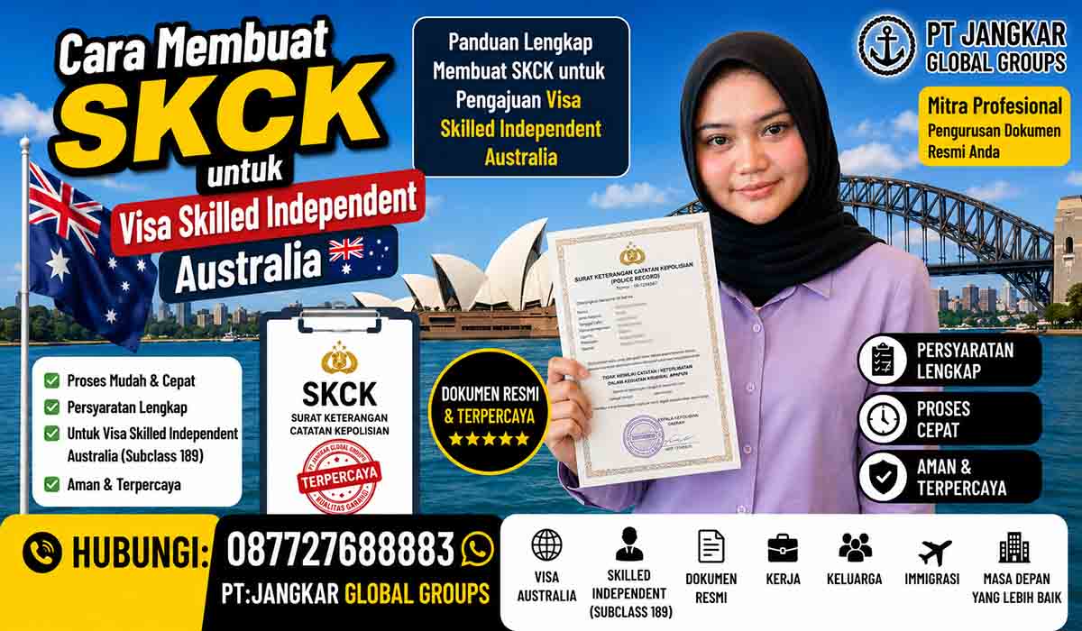 Cara Membuat SKCK untuk Visa Skilled Independent Australia