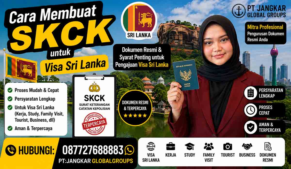 Cara Membuat SKCK untuk Visa Sri Lanka
